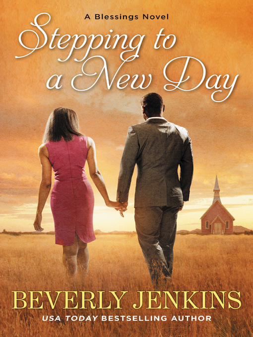 Title details for Stepping to a New Day by Beverly Jenkins - Wait list